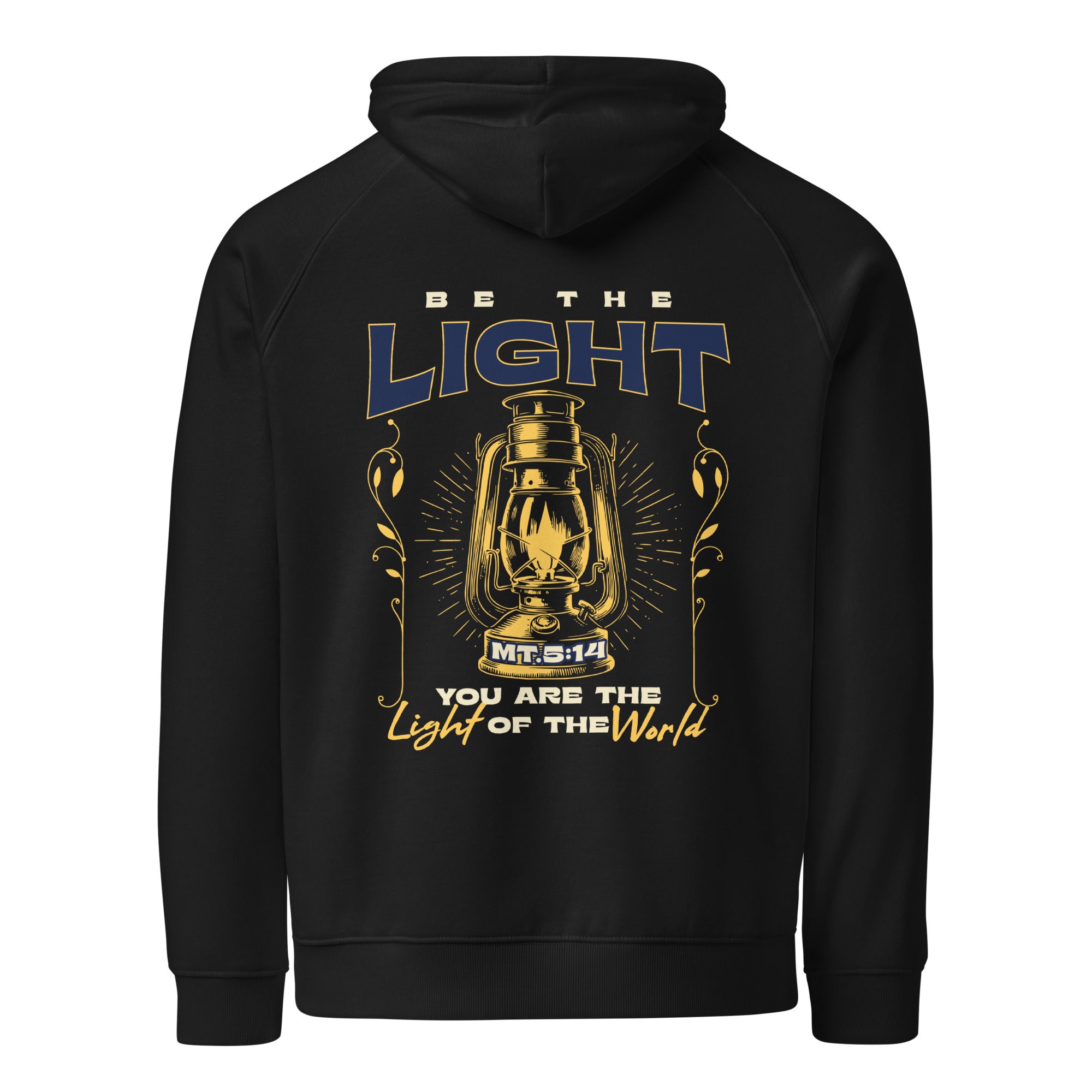 Unisex Eco Raglan Hoodie – Be the Light